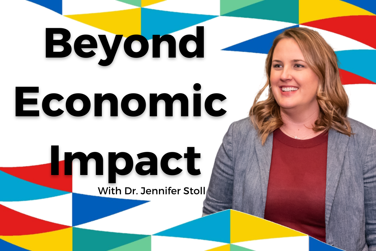 Beyond Economic Impact course tile image with title and Dr. Jennifer Stoll